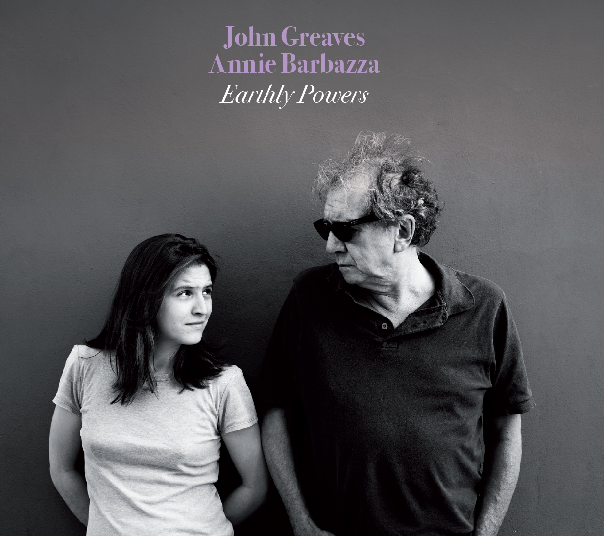 John Greaves/Annie Barbazza - Earthly Powers Cd