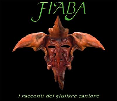 FIABA - I RACCONTI DEL GIULLARE CANTORE (CD+DVD)