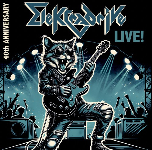 Elektradrive – 40th Anniversary LIVE!