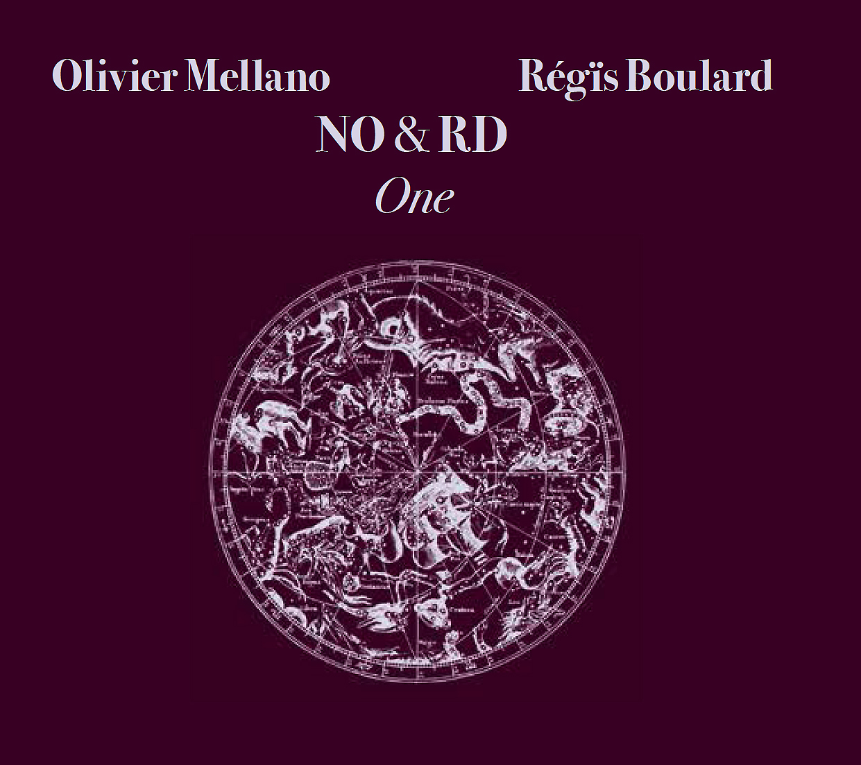 Olivier Mellano/Régïs Boulard NO&RD - One CD Digisleeve